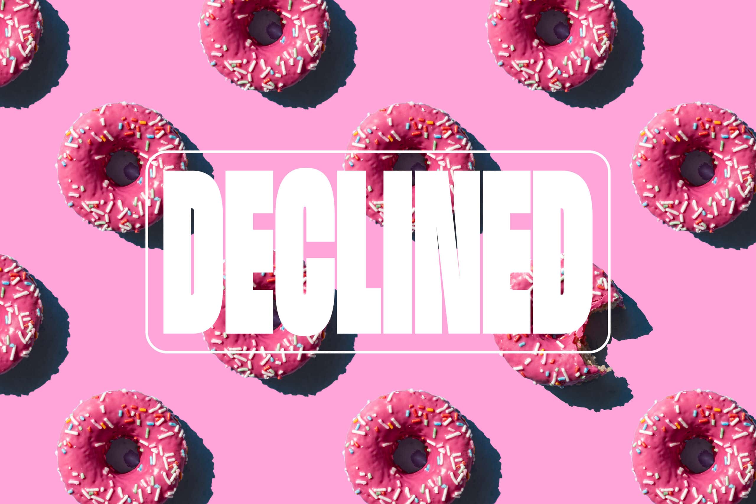DonutDeclined